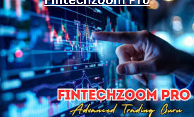 Fintechzoom Pro